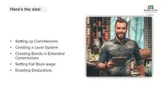 Attendance, Schedules   Commissions – Advanced