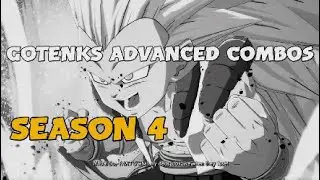 Gotenks | Advanced Combos