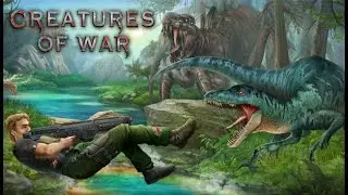 Creatures of War Gameplay Trailer