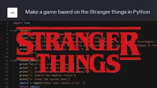 CHAT GPT Make Stranger Things GAME