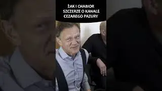 ŻAK I CHABIOR SZCZERZE O KANALE CEZAREGO PAZURY!