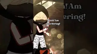 Shh 'Am murdering!!