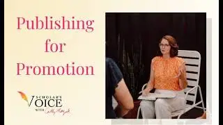 216: Publishing for Promotion
