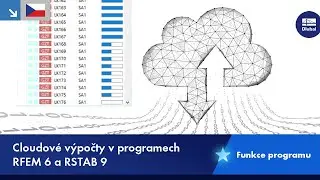 Cloudové výpočty v programech RFEM 6 a RSTAB 9