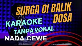 surga di balik dosa lagu dangdut koplo karaoke nada cewe tanpa vocal lirik