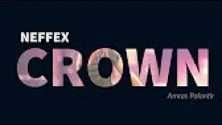 NEFFEX_-_Crown مترجمة