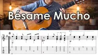 Bésame Mucho - Fingerstyle Guitar | TAB