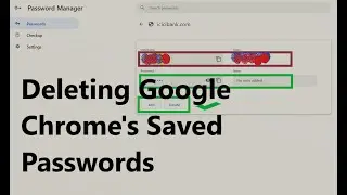 How to delete saved password in google chrome | Deleting Google Chrome's Saved Passwords 2023