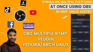 OBS Linux: How to Multistream to Twitch, YouTube, Facebook (Step-by-Step) 