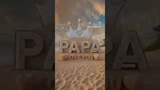 love you papa ❤❤❤❤❤❤