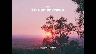lo que seremos - akup (visualizer)