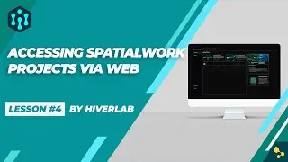 How to access SpatialWork Digital Twin and AI Projects via Web by Hiverlab