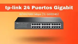 CONNECT YOUR ETHERNET DEVICES TO THIS TP-LINK 24-PORT Gigabit SWITCH TL-SG1024D / 🇪🇸