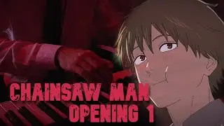 Chainsaw Man OP - my performance