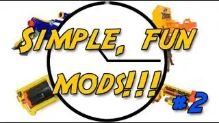 Simple, fun Nerf Mods!!! #2 - Maverick Upgrade