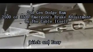Easy Way To Adjust 2nd Gen Dodge Ram Parking Brake