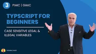 3# T ypeScript: Legal and Illegal Variables & Case Sensitivity