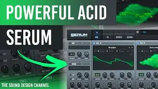 SERUM Tutorial | ACID Lead, Techno | Amelie Lens, Heerhorst