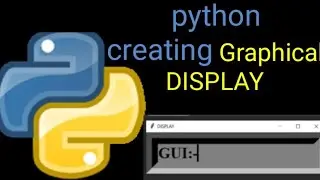 Python - GUI DISPLAY Programming (Tkinter)