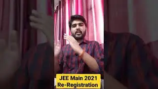 JEE Mains 2021 Good News 👍 | JEE Main 2021 Registration | JEE Main 2021 May Registration | 