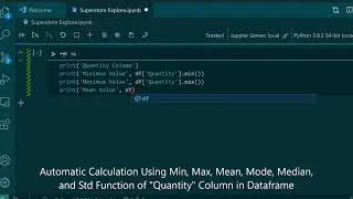 How To Do Automatic Calculation Max, Min, Mean, Mode, Median, Std in Dataframe using Python
