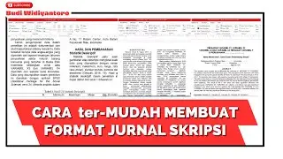 Cara Mudah Membuat Format Jurnal Penelitian + Free Download Format Jurnal ini (Link di Deskripsi)