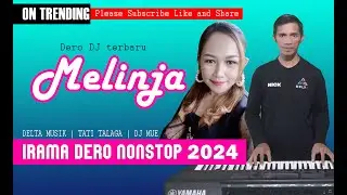 DERO MELINJA - LAGU DERO POSO TERBARU 2024 SENSASIONAL FULLBASS | TATI TALAGA - DJ MUE - DELTA MUSIK