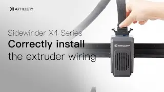 Artillery Sidewinder X4 | How to install the extruder wiring correctly