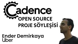 Uber Cadence ile dağıtık sistemler geliştirmek (Ender Demirkaya)