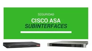 Cisco ASA Subinterface Configuration