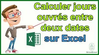 Comment calculer jours ouvrés entre deux dates Excel