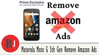 How to Remove Lock Screen ads on the Amazon Moto 4th & Moto 5th Gen