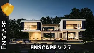 New Version: Enscape 2.7 - Maximize Your Design Process
