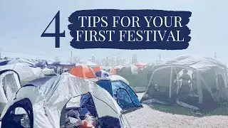 WHAT YOU NEED TO KNOW BEFORE YOUR FIRST FESTIVAL
