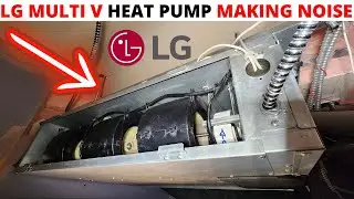 HVAC: LG MULTI V Heat Pump Air Handler Making Noise (LG Fan Motors Making Noise) How To Install