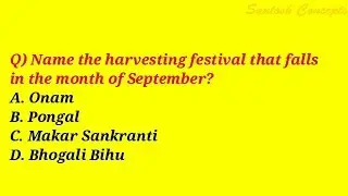 Name the harvesting festival that falls in the month of September? || Santosh Concepts