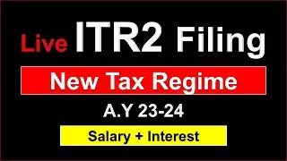 ITR2 online Filing New Tax Regime AY 23-24|How to file itr with New tax regime|old tax vs new regime