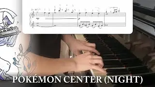 "Pokémon Center (Night)" (from "Pokémon DPPt") || Piano Cover + Sheets!