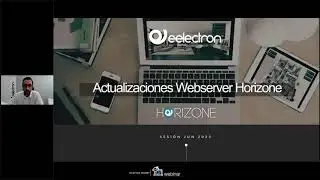 [ES] Eelectron Webinar | Actualización del servidor web Horizone 2022