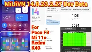 MiUiVN 14.0.23.2.27 Dev Beta For Poco F3 Mi 11x Redmi K40 Custom Control Centre And Advance Reboot