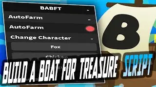 Build a Boat for Treasure script – (Auto Farm)
