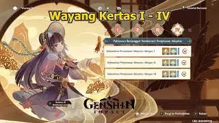 Event : Wayang Kertas I - IV ( Festival Latern Rite ) - Genshin Impact