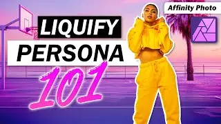Liquify - Tutorial for Affinity Photo