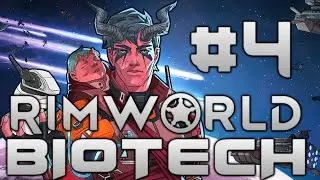 Rimworld: Biotech Part 4: Fighting The Flu [Unmodded]