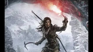 Rise of the Tomb Raider.