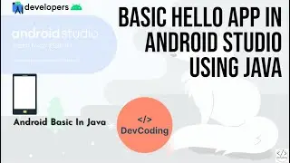 Basic Android: Android Hello App using Java