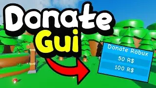 How To Make A Donate GUI | ROBLOX Studio ( *Working 2022* )