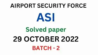 ASF ASI 29 October 2022 Part - 1  | Solved Mcqs Questions of 29-10-2022 | ASF Jobs 2022
