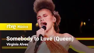 Virginia Alves – “Somebody to Love