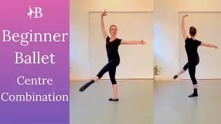 Beginner Ballet Centre Combination | Port de bras + Fondu + Tour Soutenu